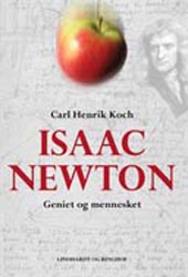 Carl Henrik Koch: Isaac Newton - Geniet
                  ogmennesket